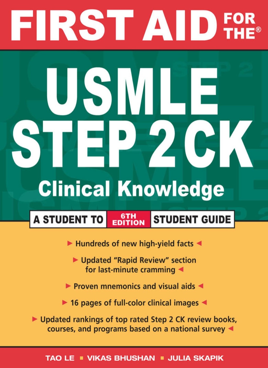 First Aid for the USMLE Step 2 CK 6th Edition