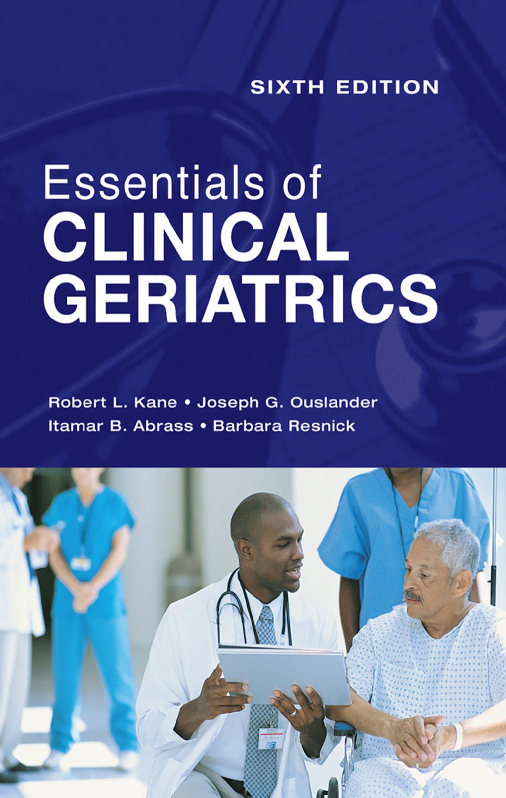 Essentials of Clinical Geriatrics 6th Edition