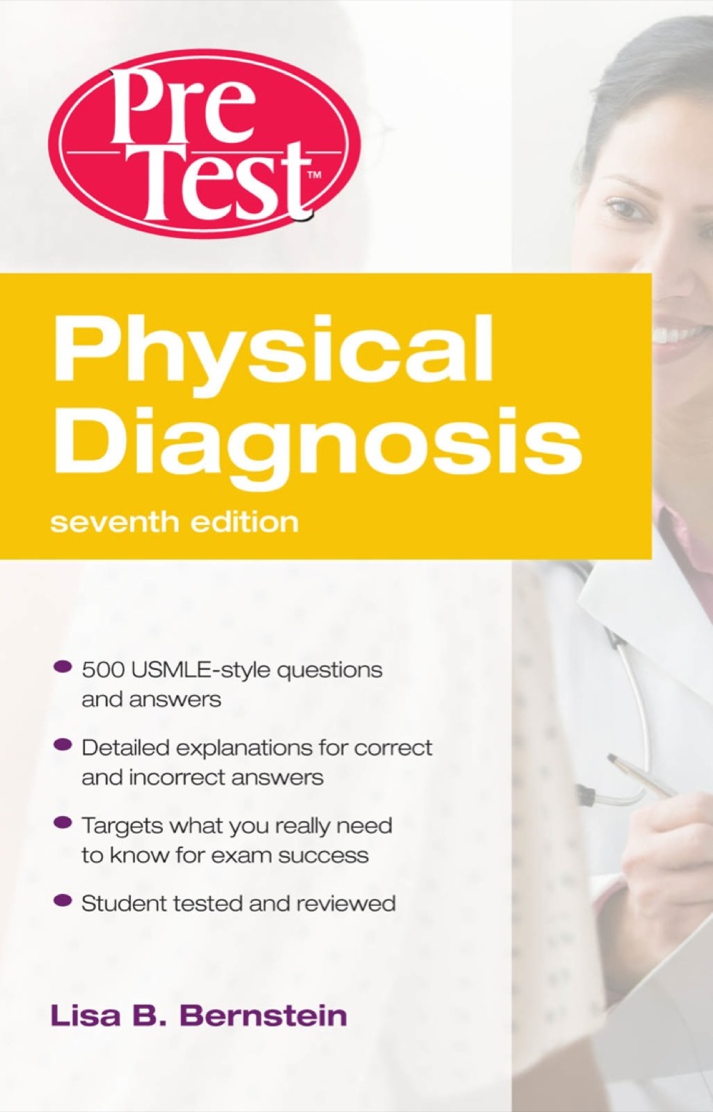 Physical Diagnosis PreTest Self Assessment and Review 7th Edition