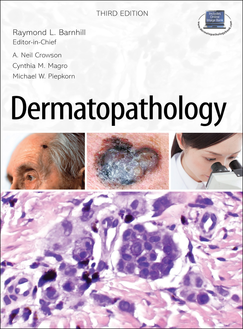 Dermatopathology: Third Edition 3rd Edition