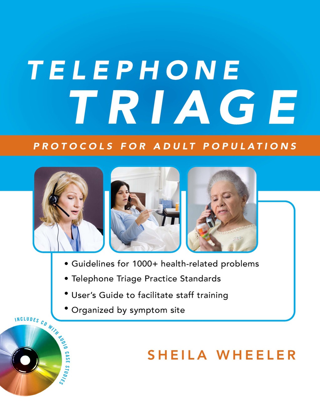 Telephone Triage: Protocols for Adult Populations 1st Edition
