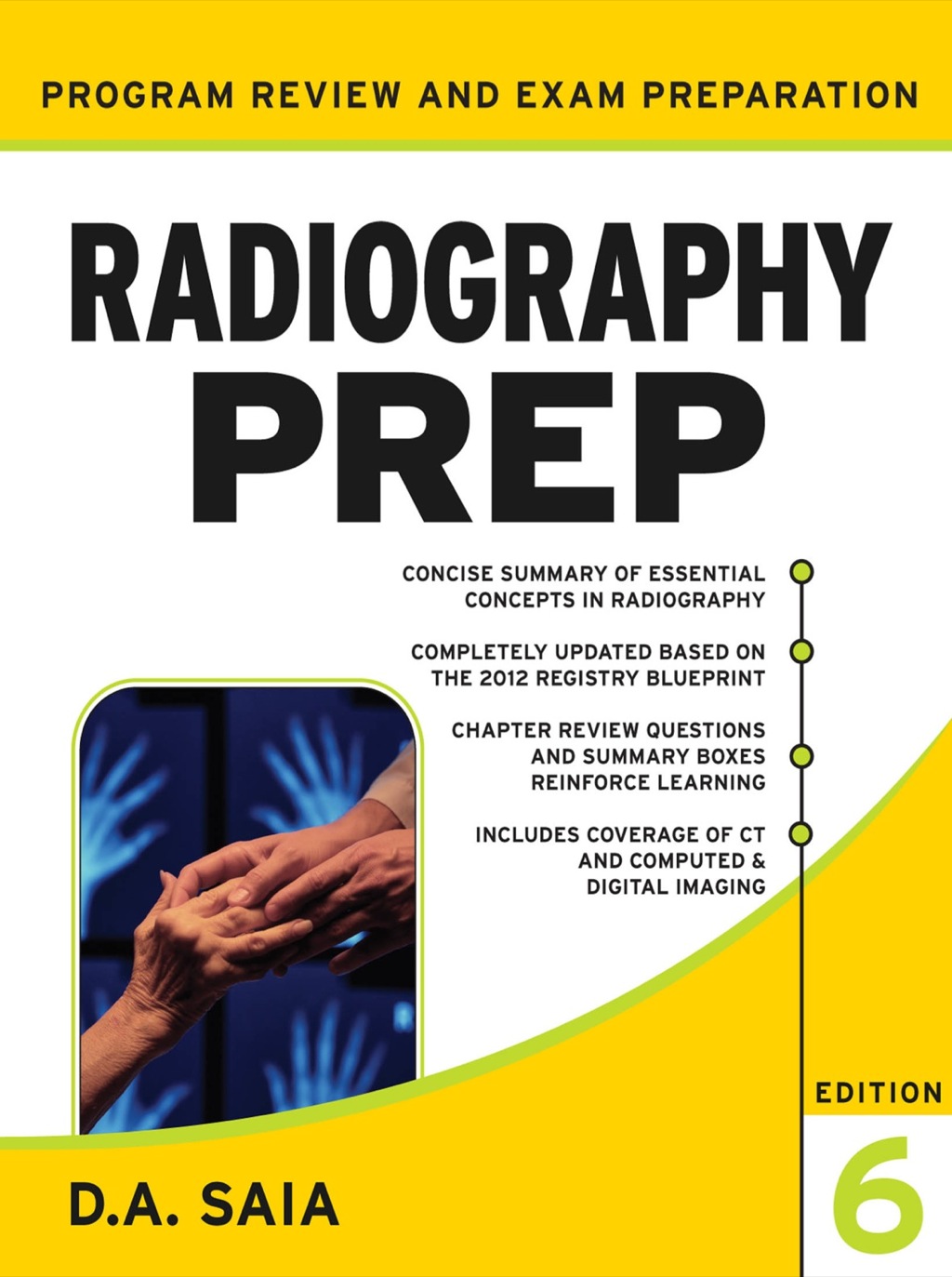 Radiography PREP (Program Review and Examination Preparation) 6th Edition