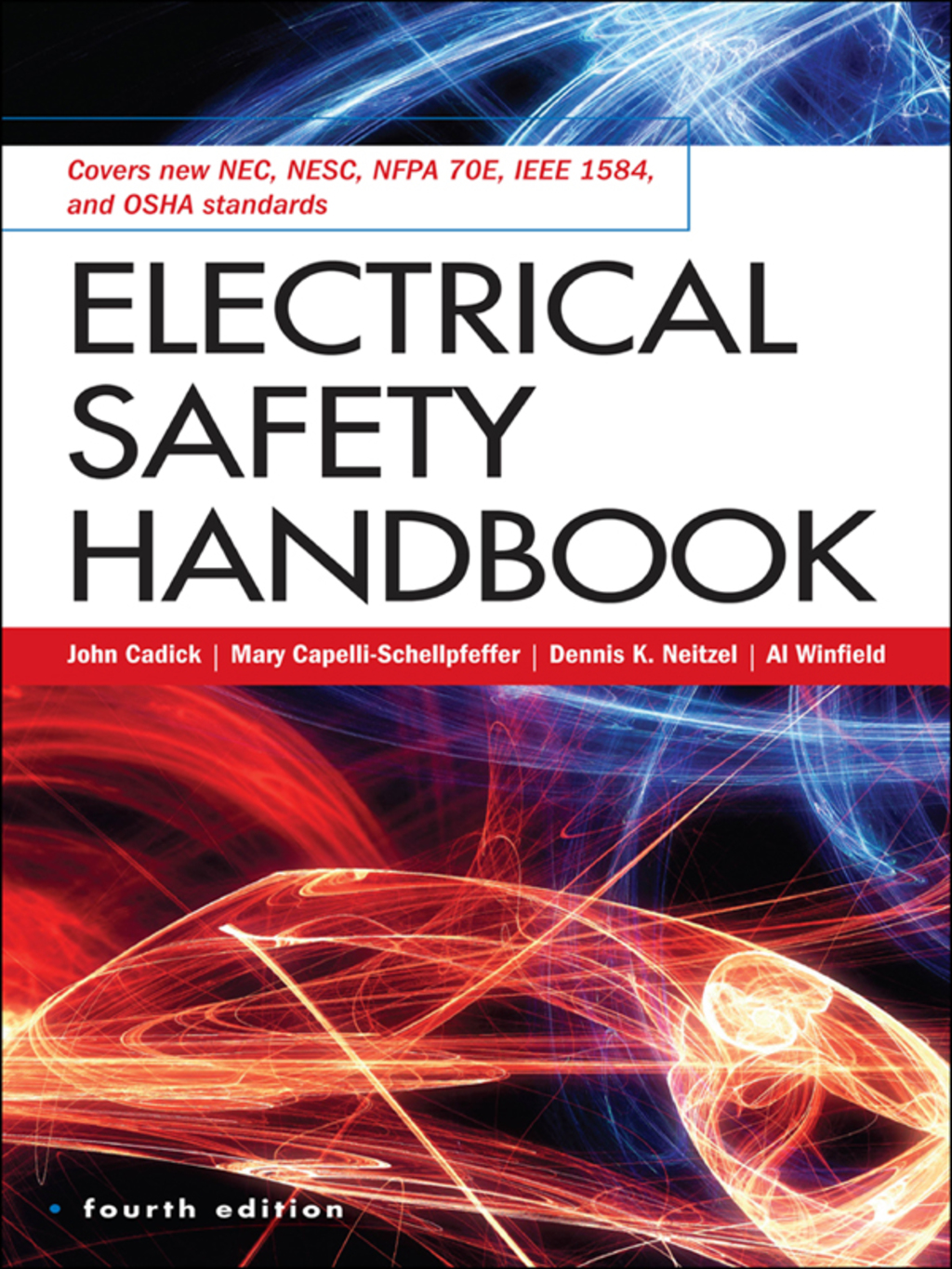 Electrical Safety Handbook, 4th Edition 4th Edition