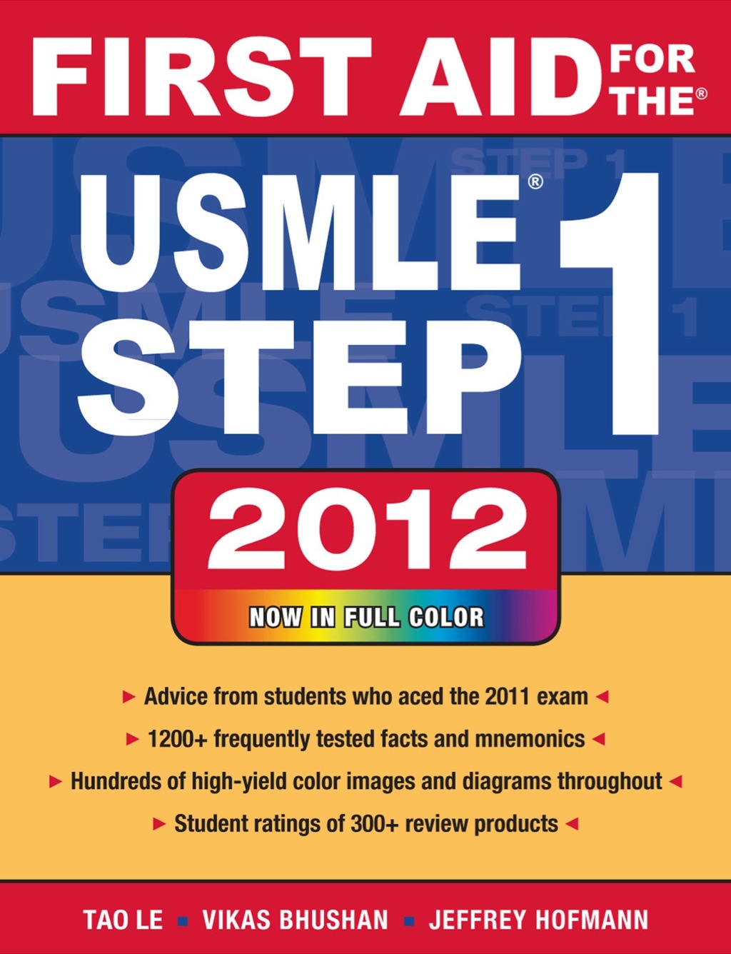First Aid for the USMLE Step 1 2012 22nd Edition