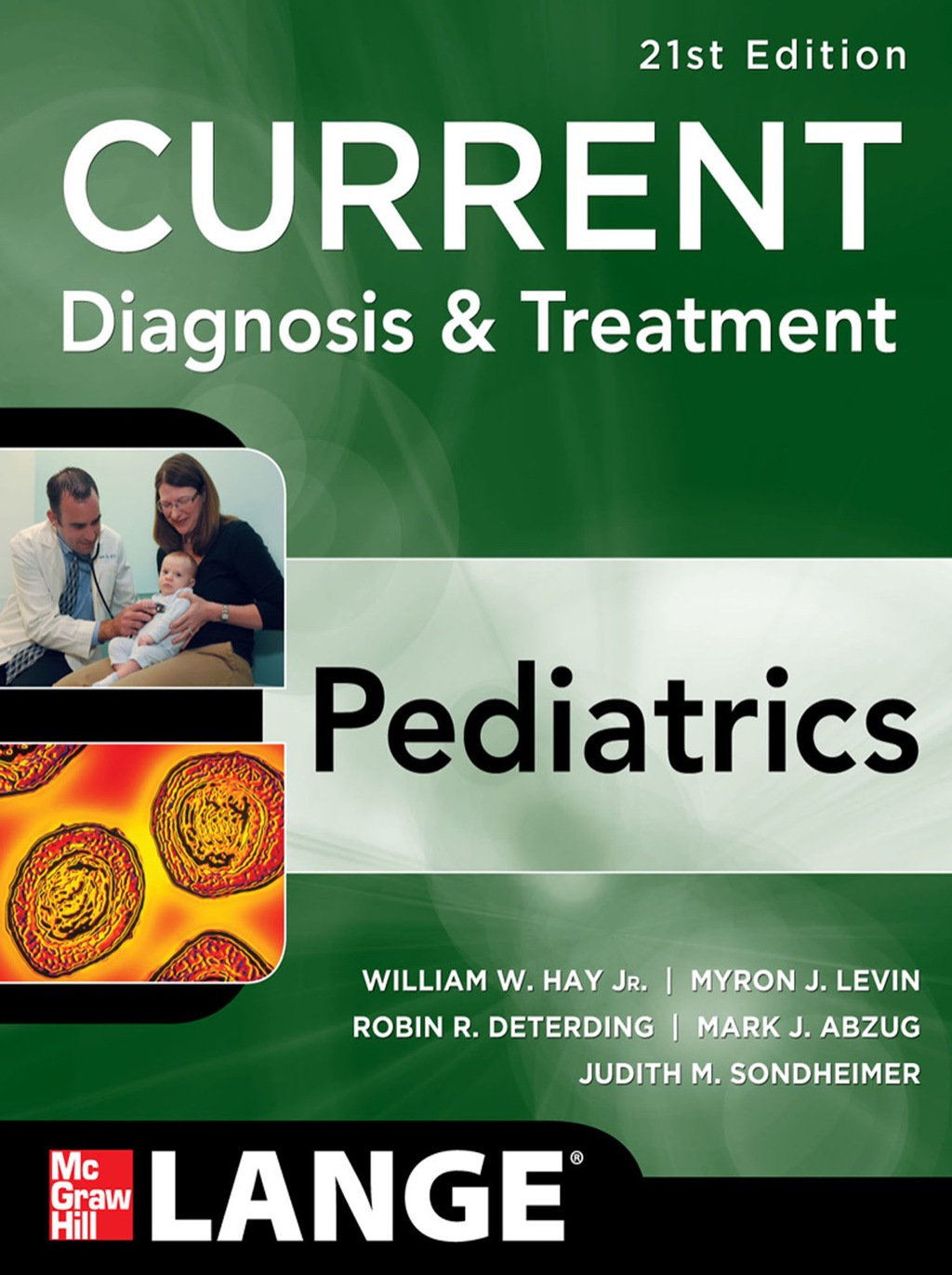 CURRENT Diagnosis and Treatment Pediatrics 21st Edition