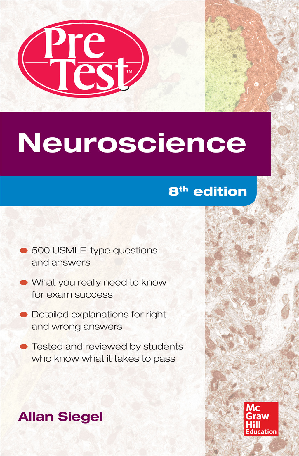 Neuroscience Pretest Self-Assessment and Review, 8th Edition 8th Edition