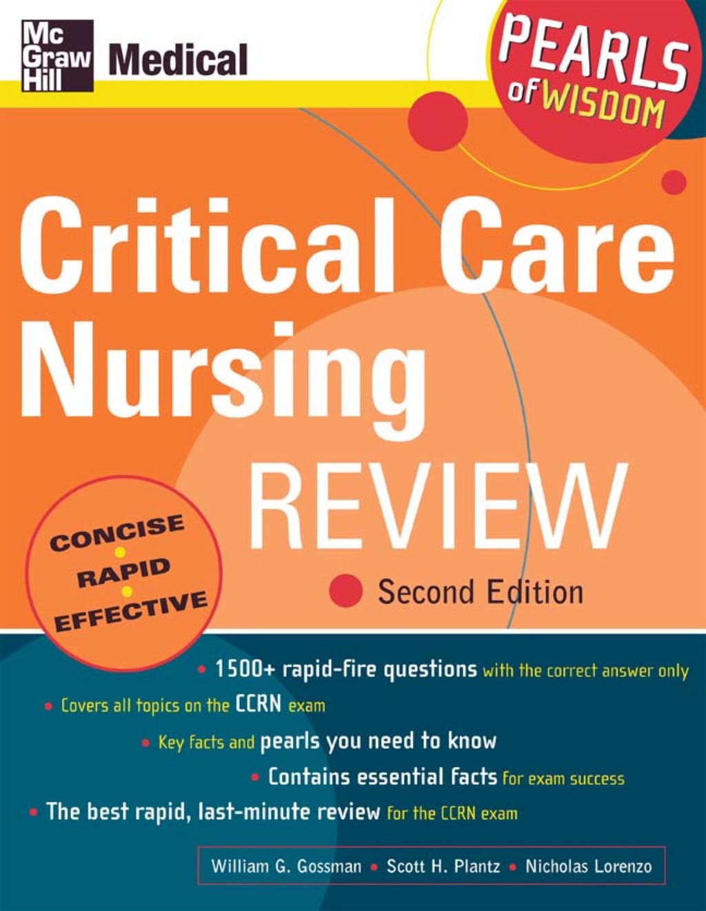 Critical Care Nursing Review: Pearls of Wisdom, Second Edition 2nd Edition
