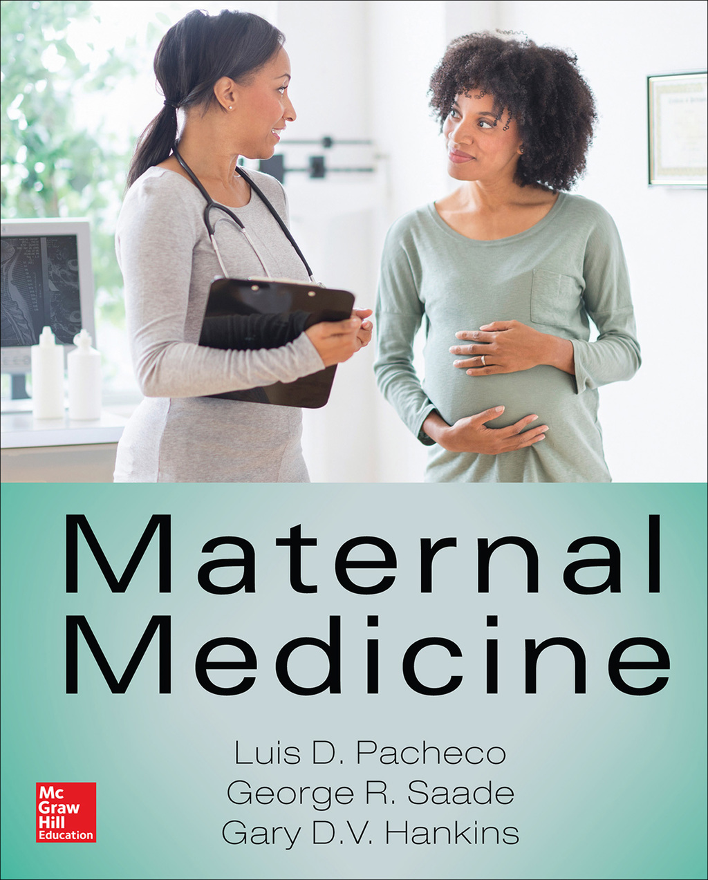 Maternal Medicine 1st Edition