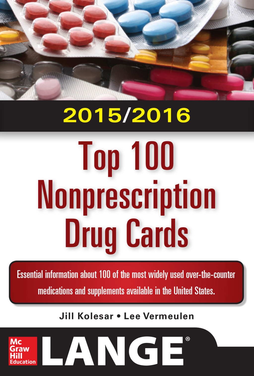2015/2016 Top 100 Nonprescription Drug Cards 1st Edition