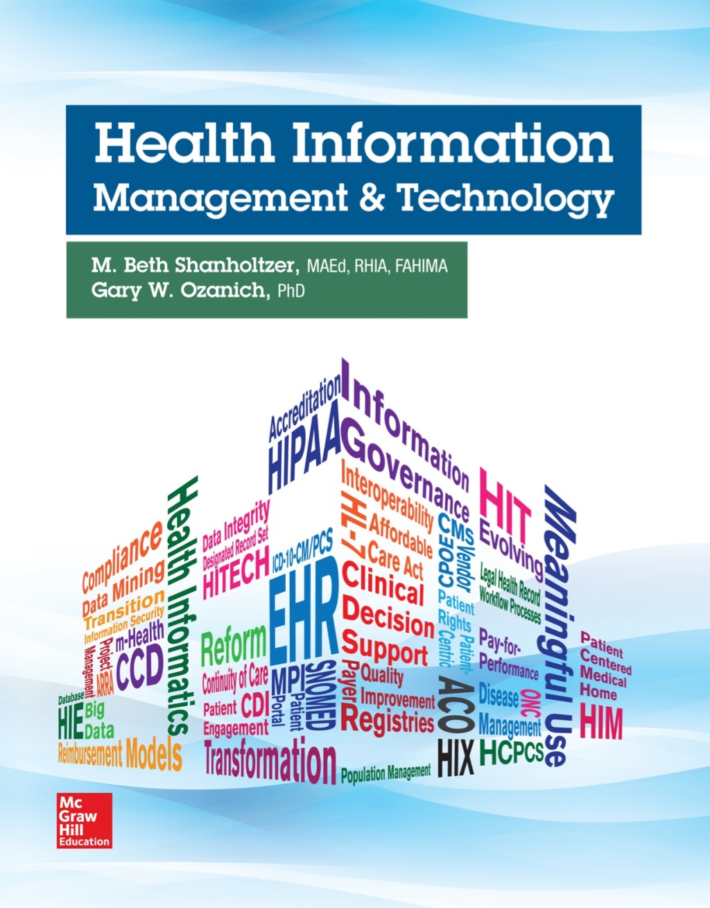 Health Information Management and Technology 1st Edition