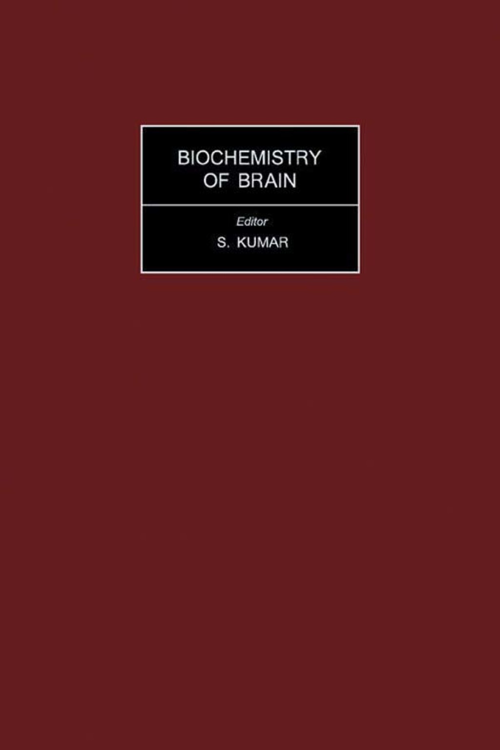 Biochemistry of Brain 