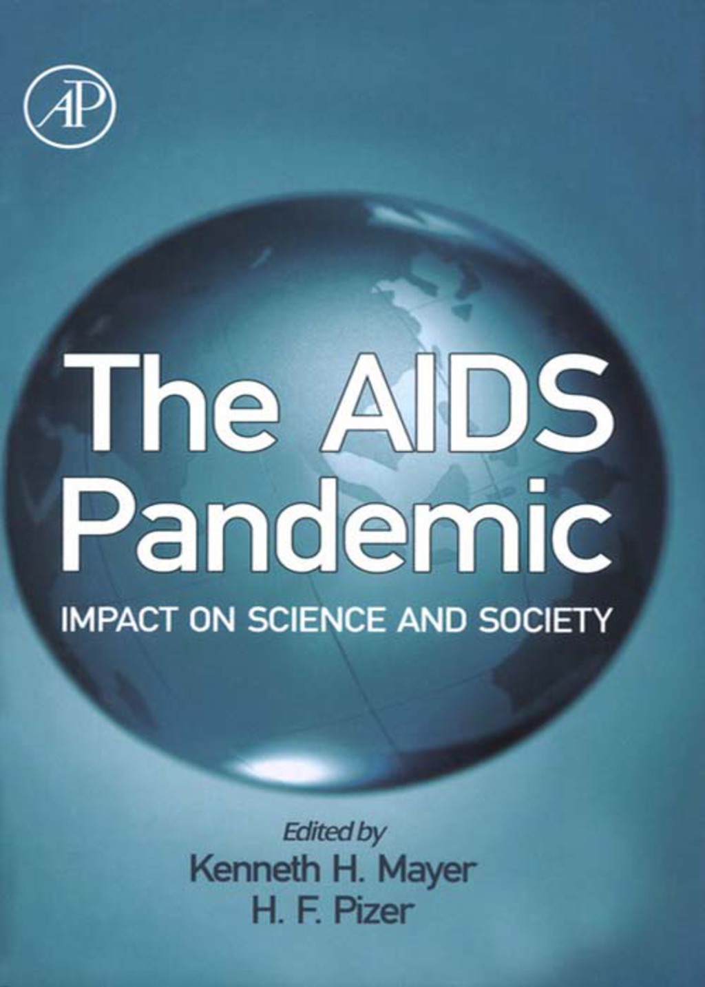 The AIDS Pandemic 