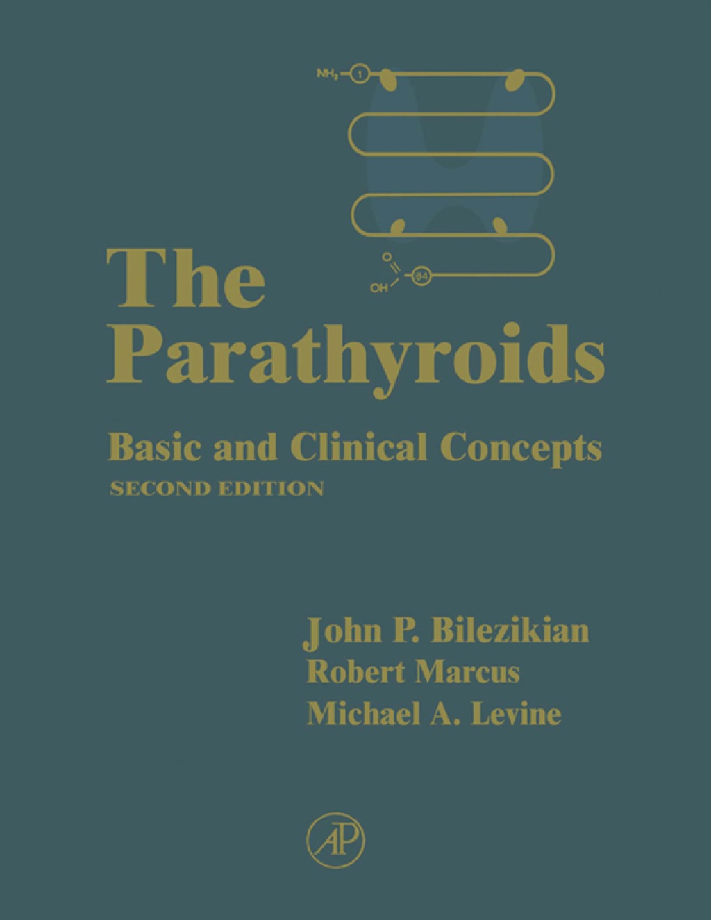 The Parathyroids 2nd Edition