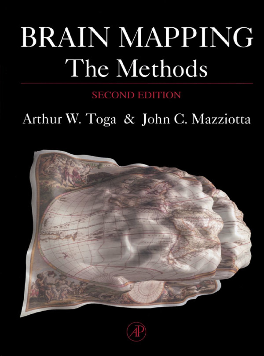 Brain Mapping: The Methods 2nd Edition