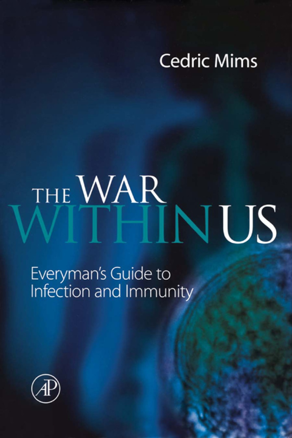 The War Within Us 1st Edition