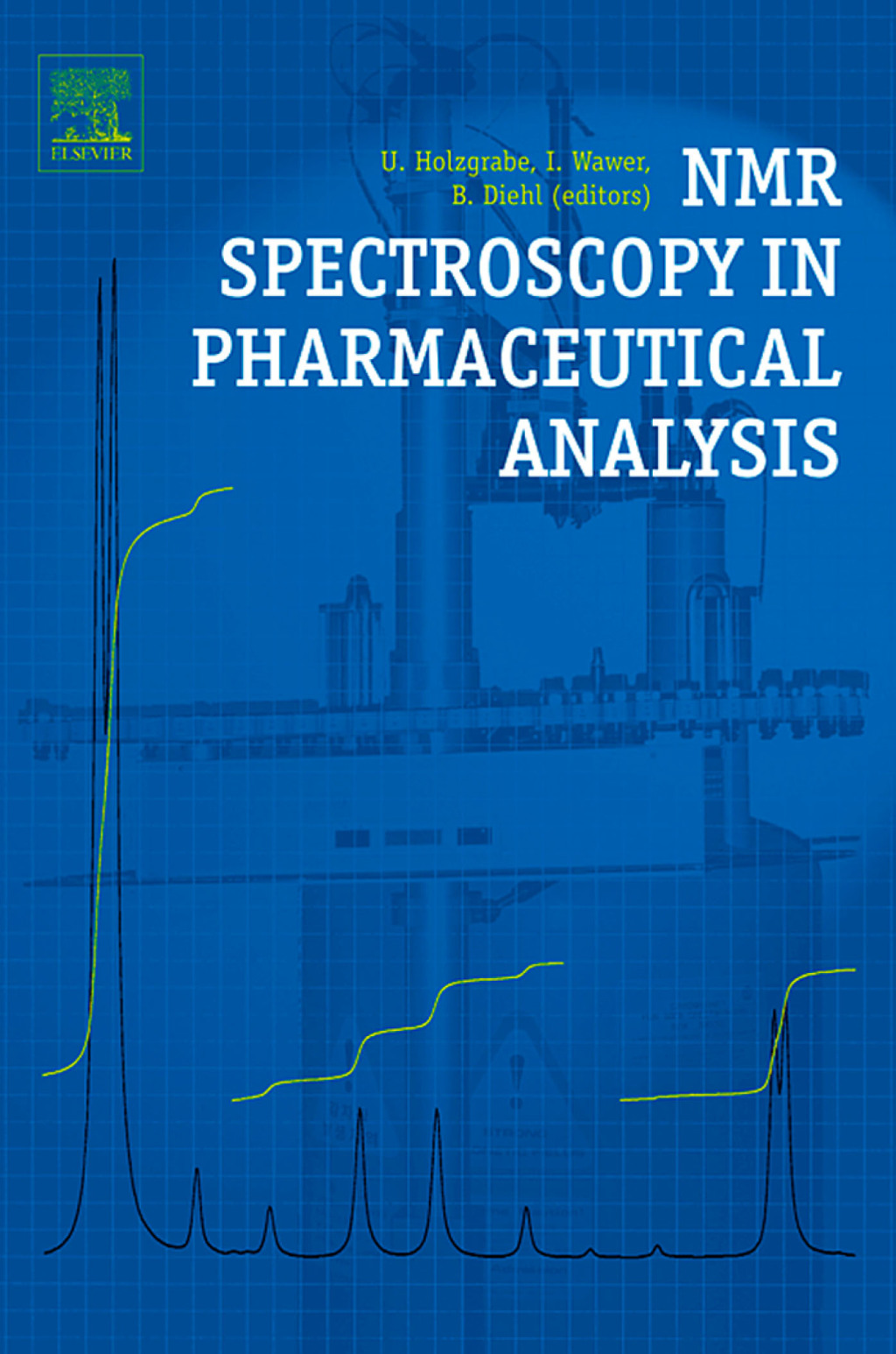 NMR Spectroscopy in Pharmaceutical Analysis 