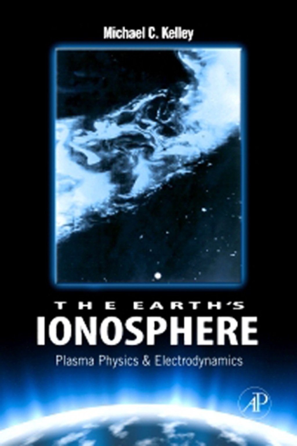 The Earth's Ionosphere 2nd Edition
