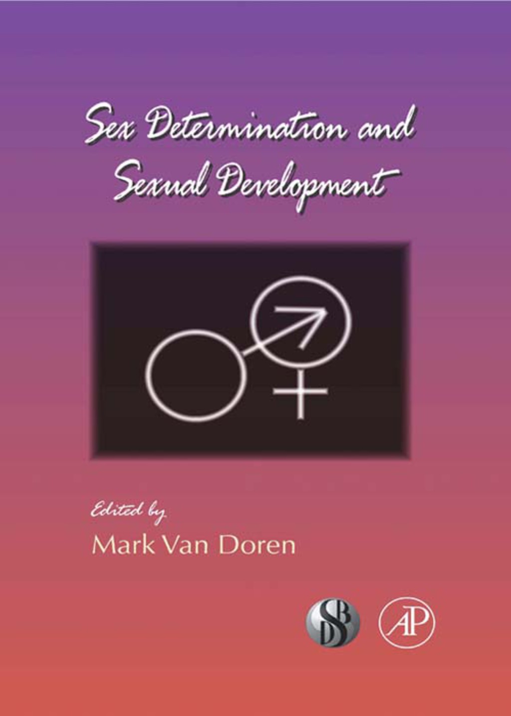 Sex Determination and Sexual Development 