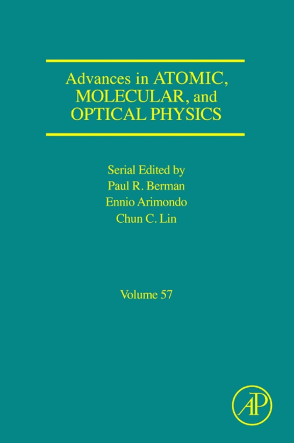 Advances in Atomic, Molecular, and Optical Physics 
