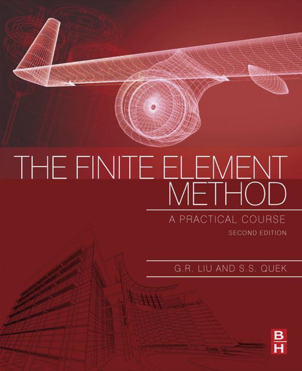 The Finite Element Method: A Practical Course 2nd Edition