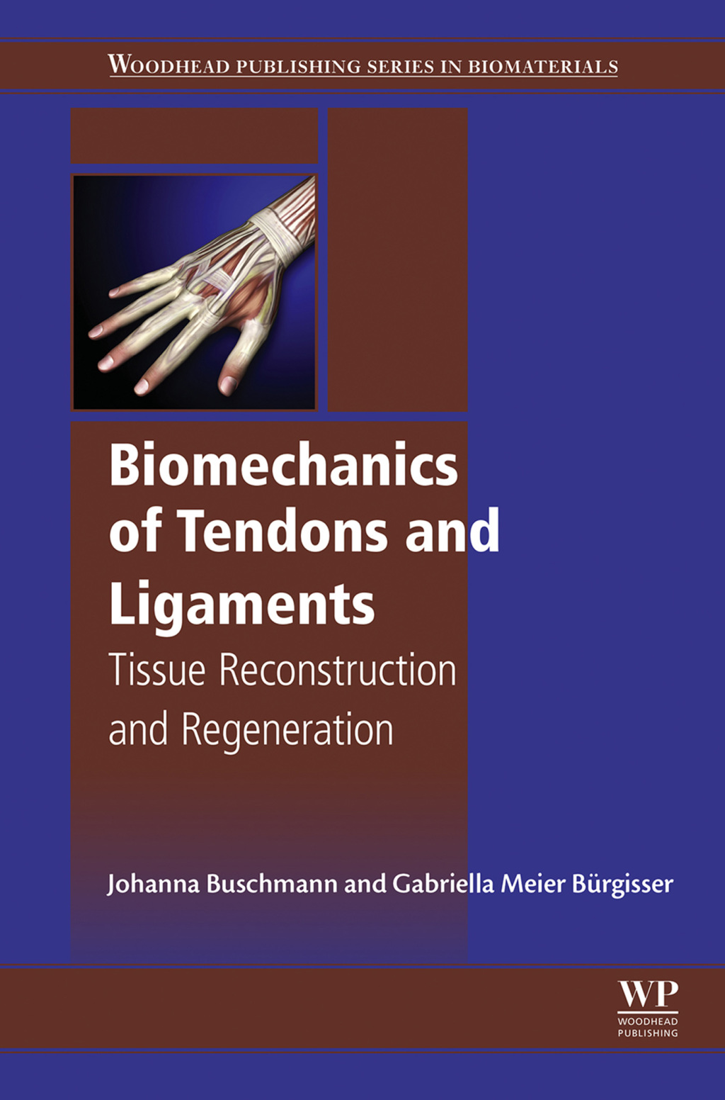 Biomechanics of Tendons and Ligaments Tissue Reconstruction and Regeneration 