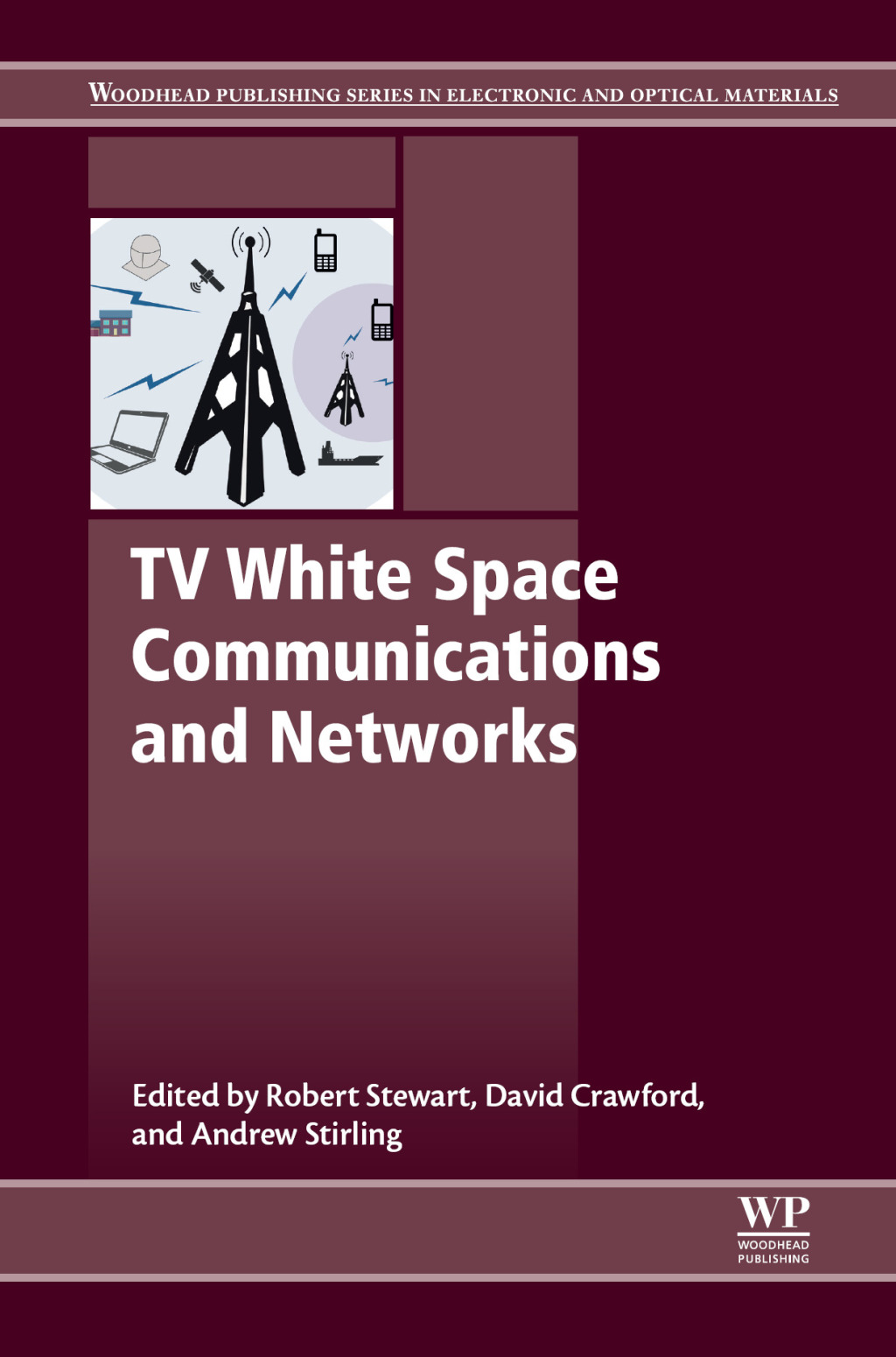 TV White Space Communications and Networks 