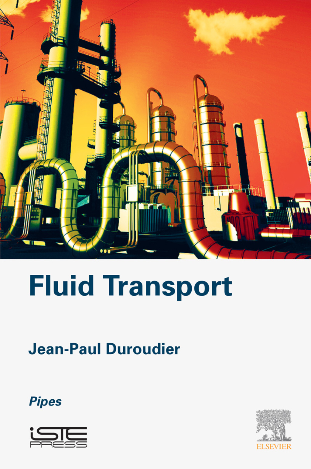 Fluid Transport Pipes 
