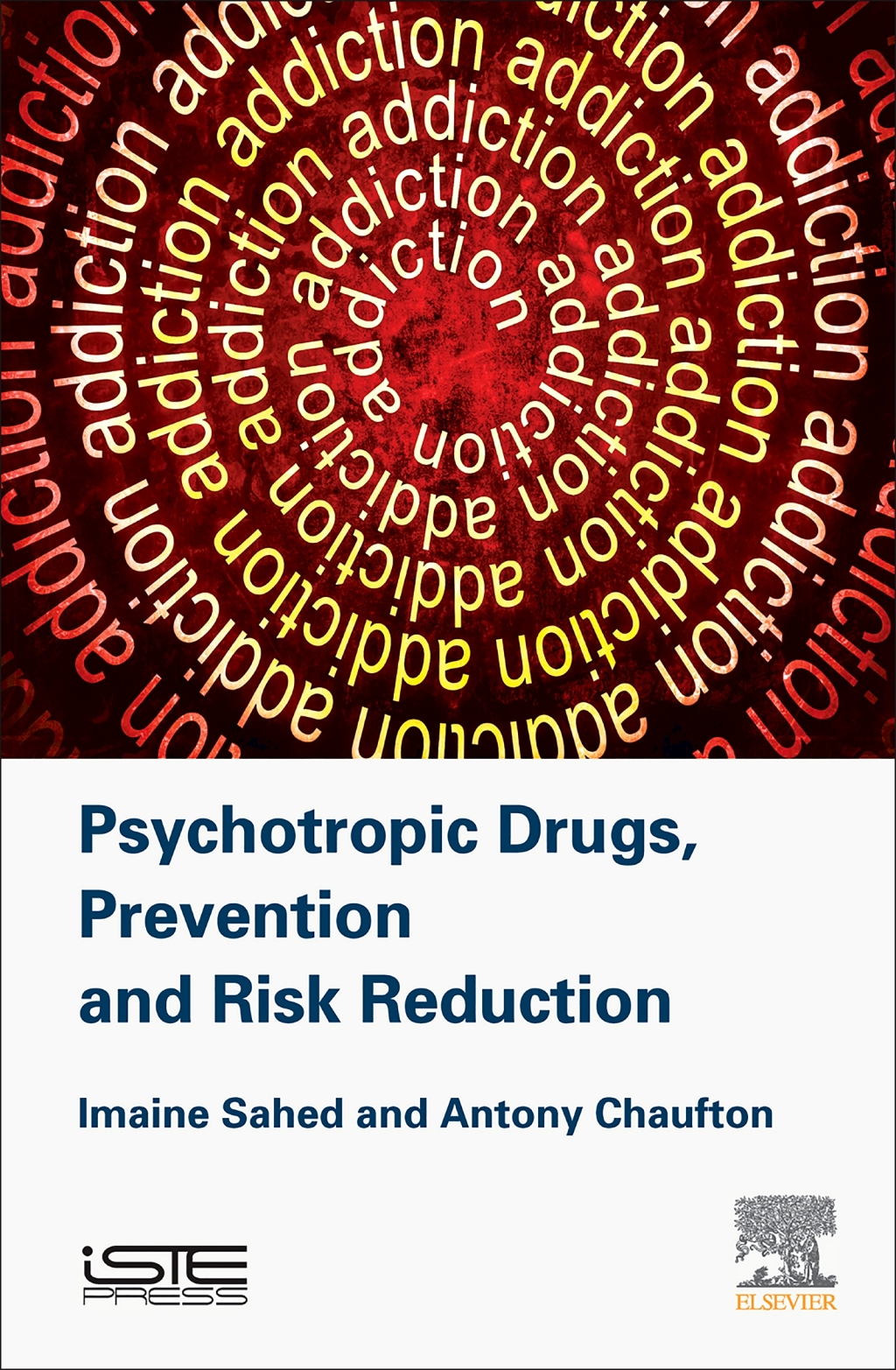 Psychotropic Drugs, Prevention and Harm Reduction 