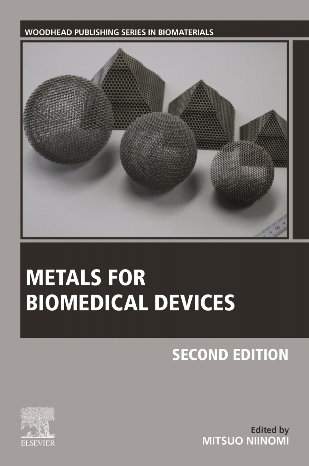 Metals for Biomedical Devices 2nd Edition