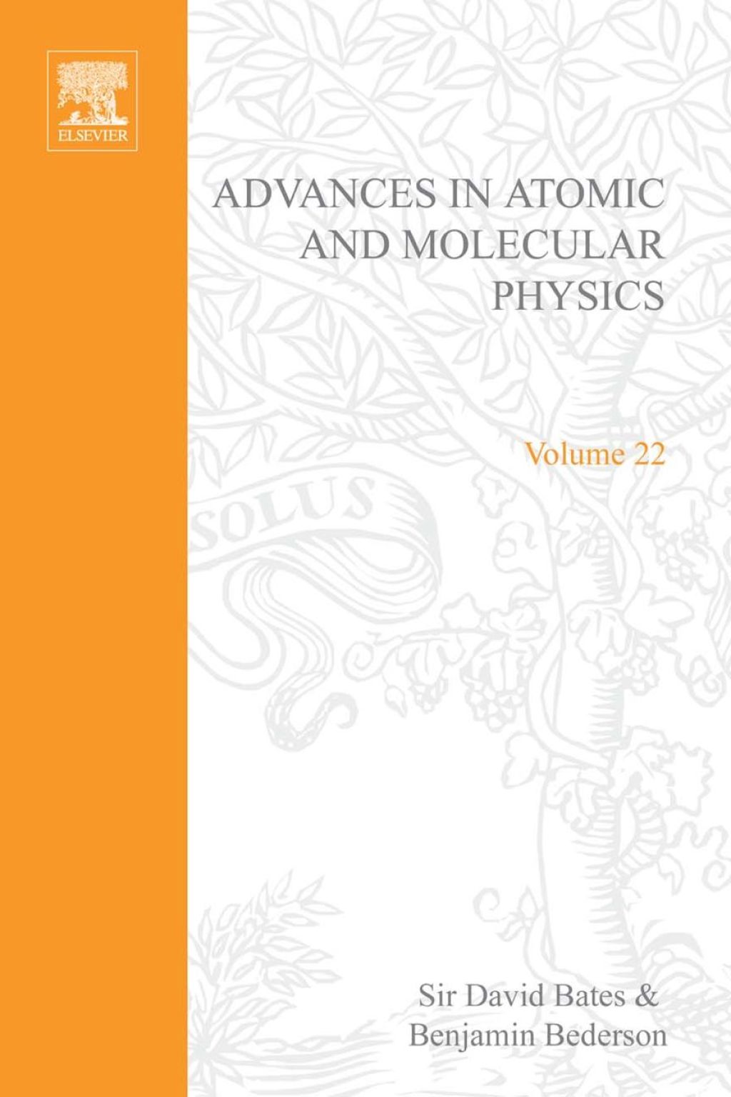 ADV IN ATOMIC & MOLECULAR PHYSICS V22 
