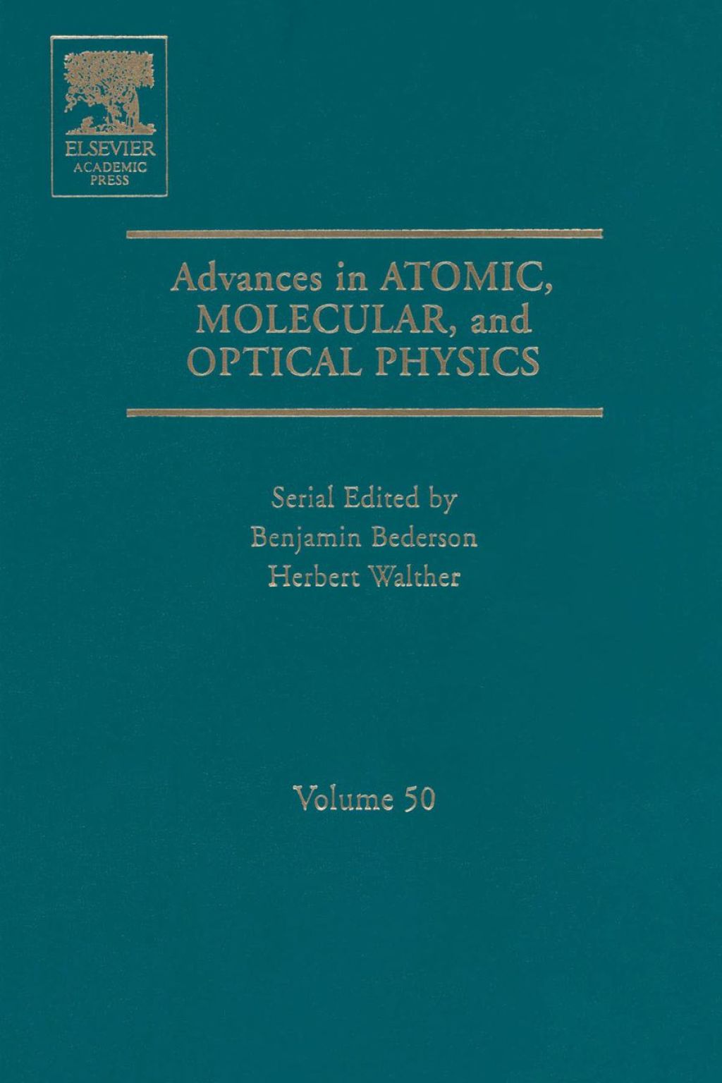 Advances in Atomic, Molecular, and Optical Physics 