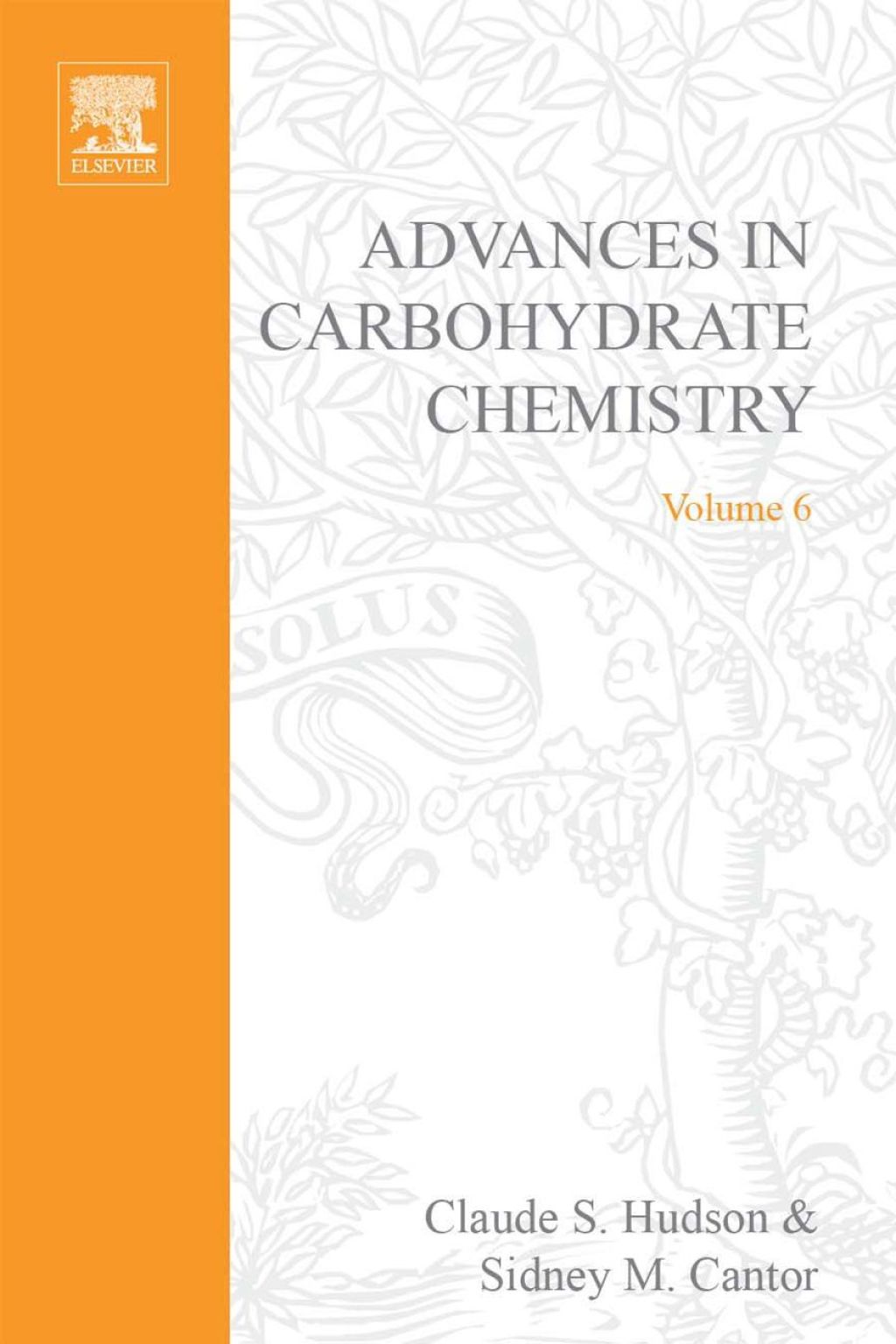 ADVANCES IN CARBOHYDRATE CHEMISTRY VOL 6 