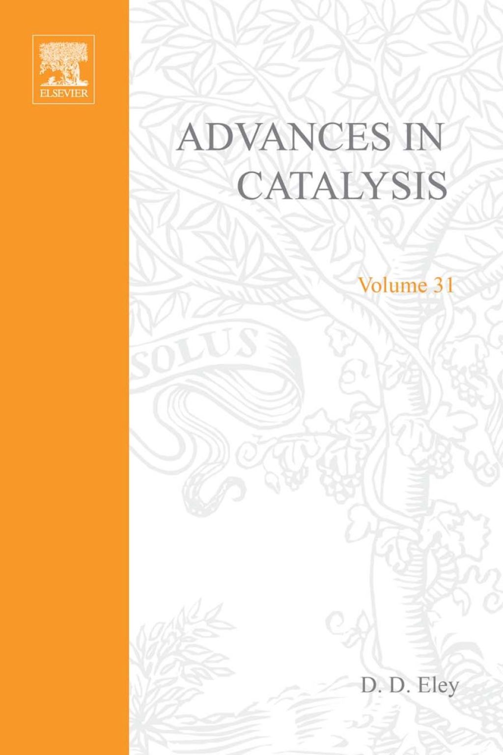 ADVANCES IN CATALYSIS VOLUME 31 
