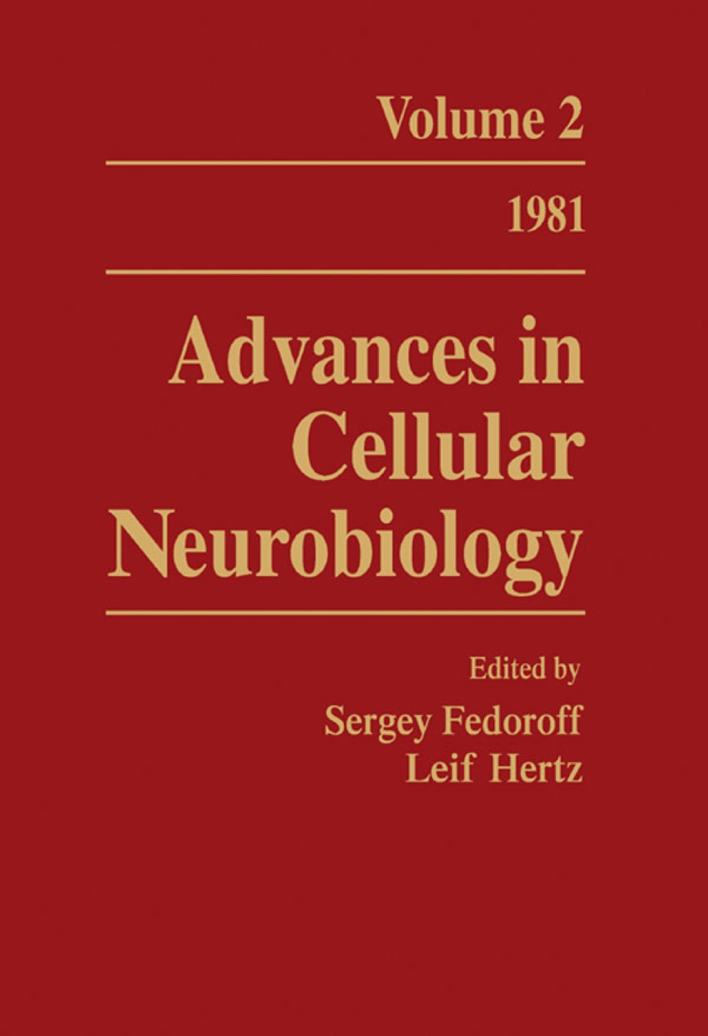 Advances in Cellular Neurobiology: Volume 2 