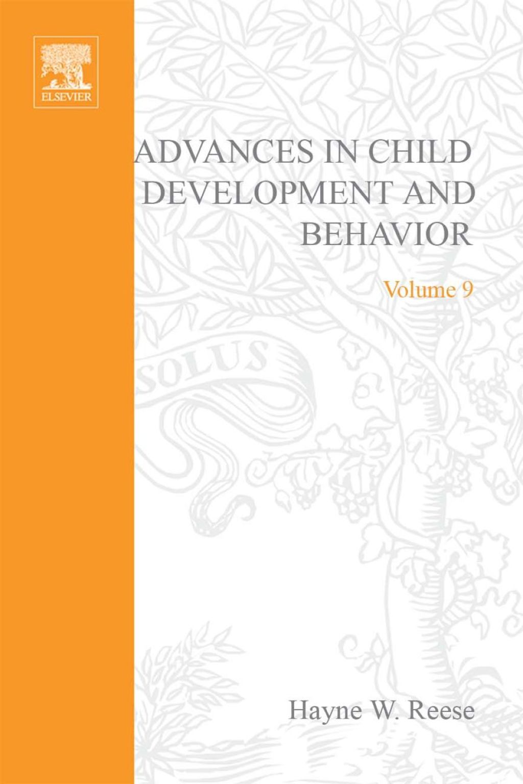 ADV IN CHILD DEVELOPMENT &BEHAVIOR V 9 