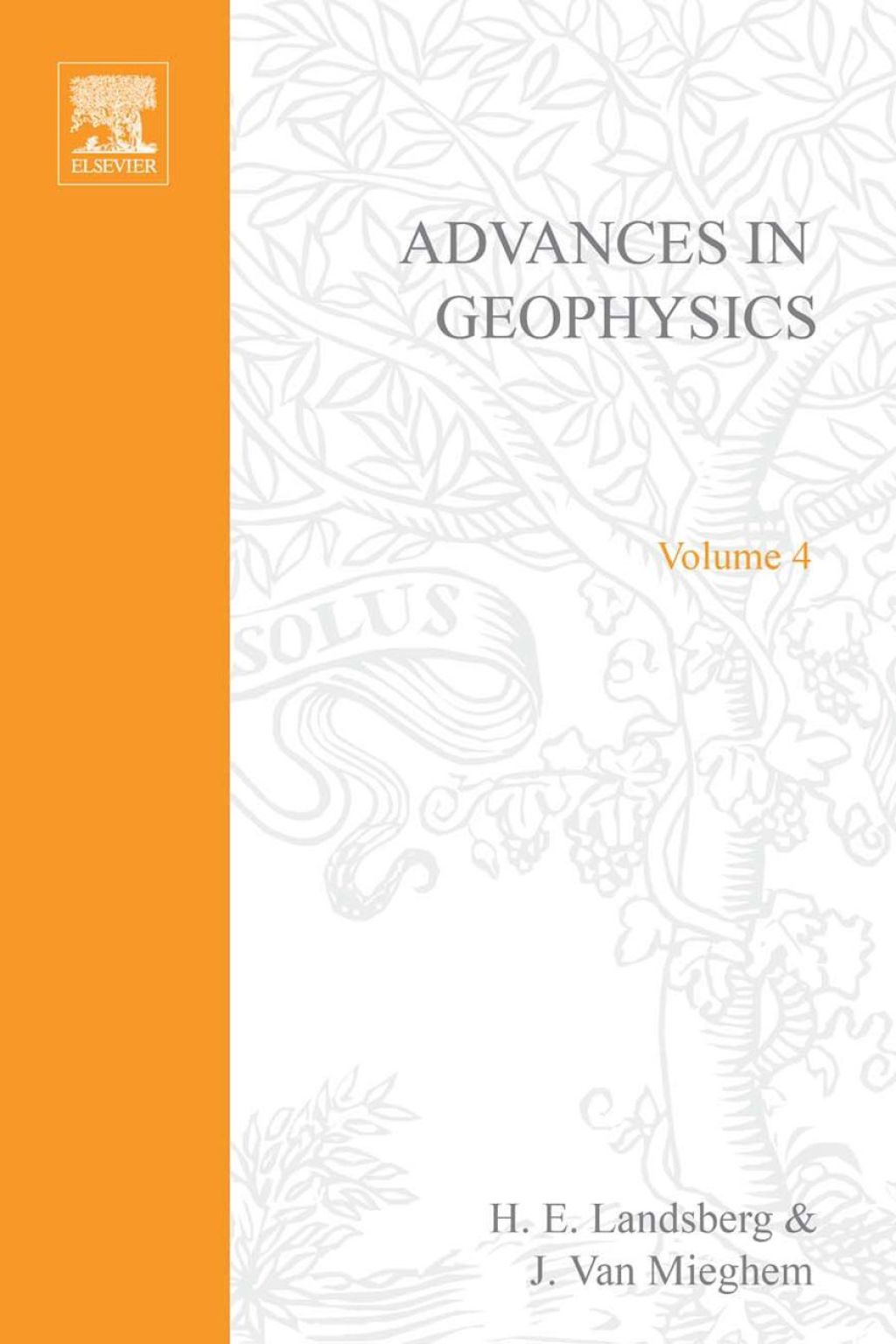 ADVANCES IN GEOPHYSICS VOLUME 4 