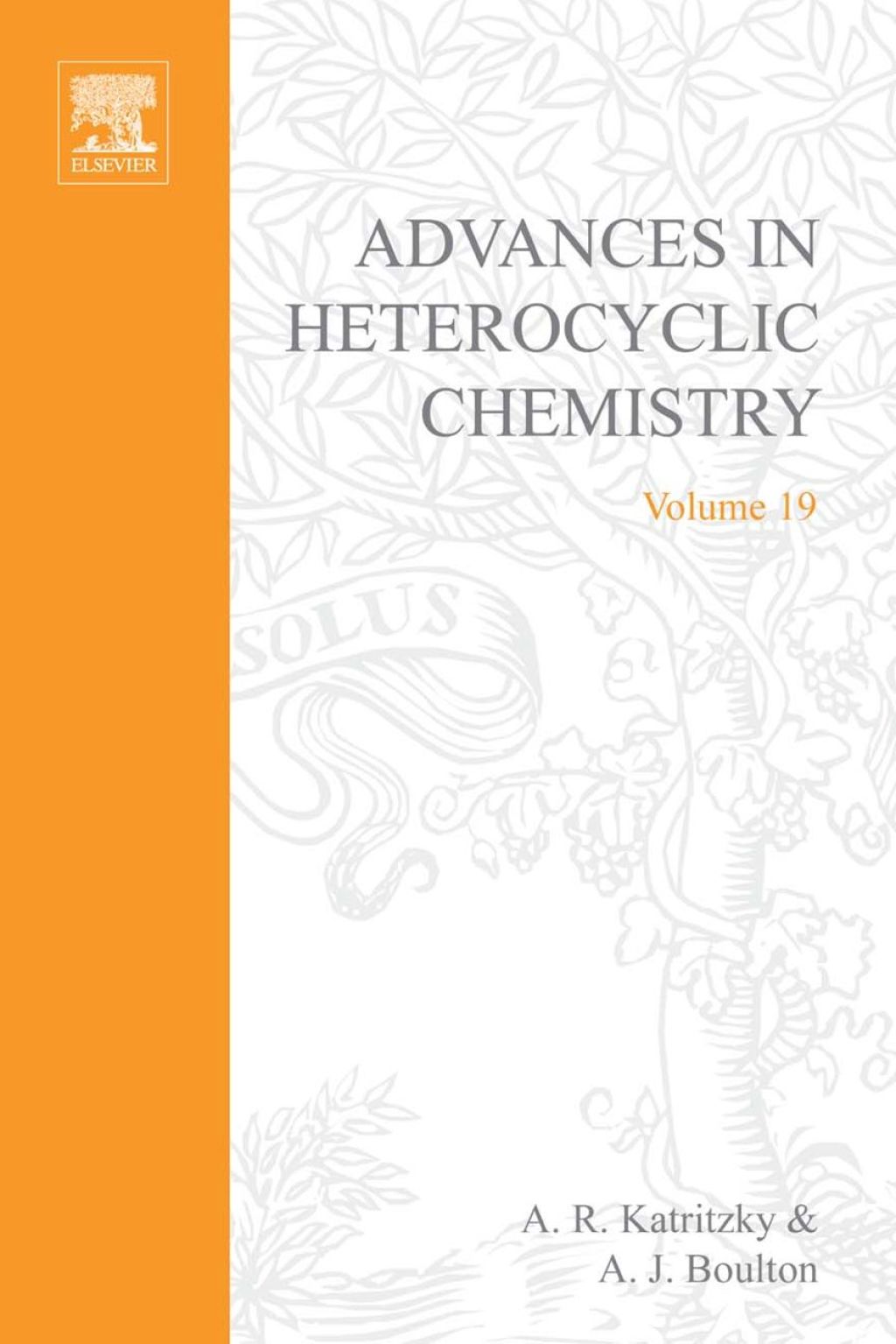ADVANCES IN HETEROCYCLIC CHEMISTRY V19 