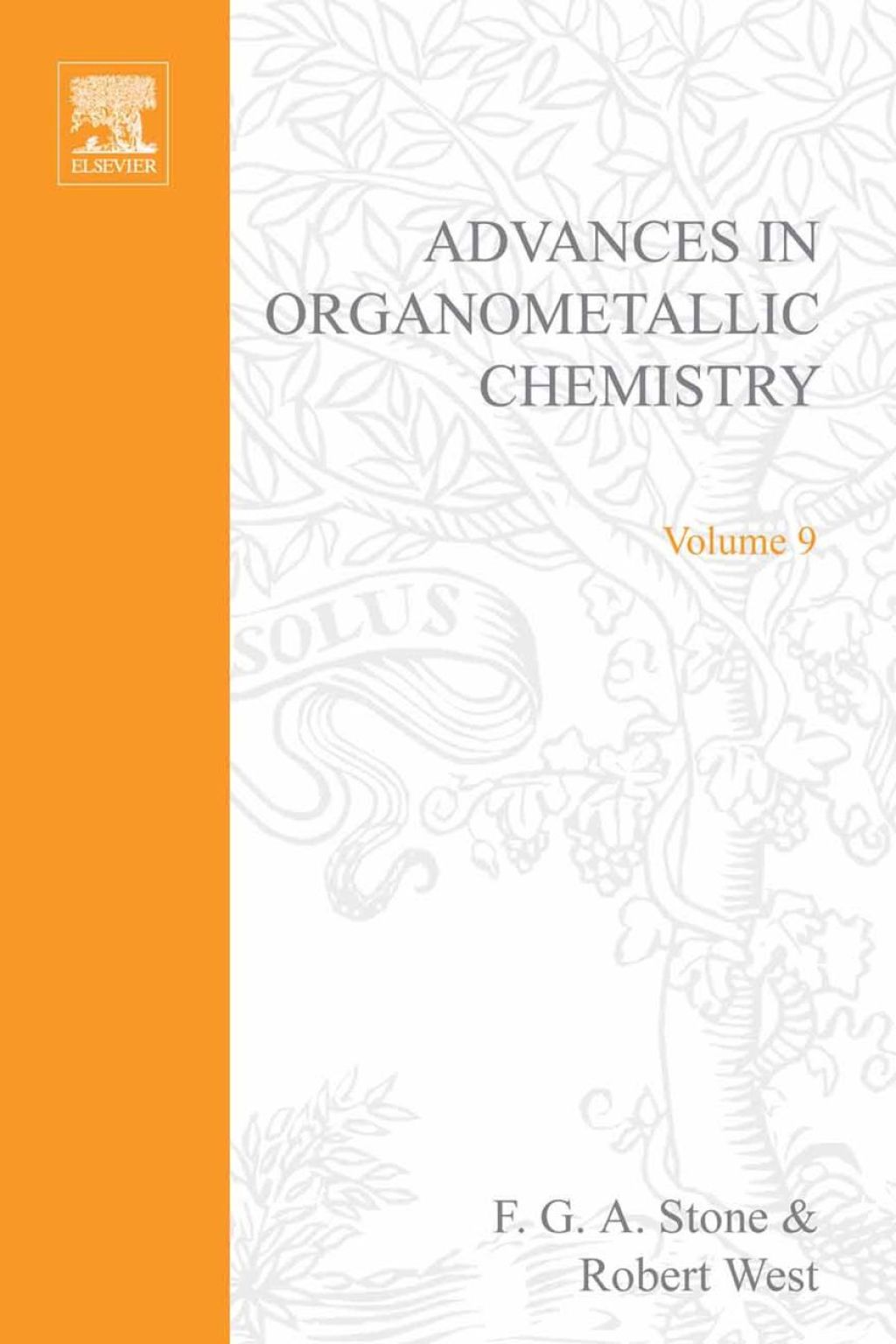 ADVANCES ORGANOMETALLIC CHEMISTRY V 9 