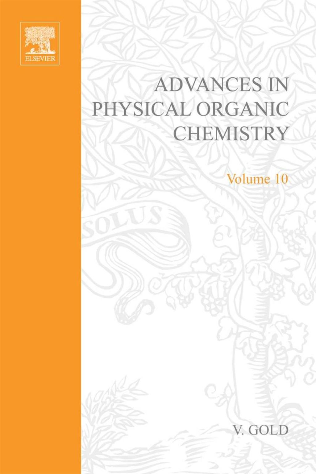 Advances in Physical Organic Chemistry 