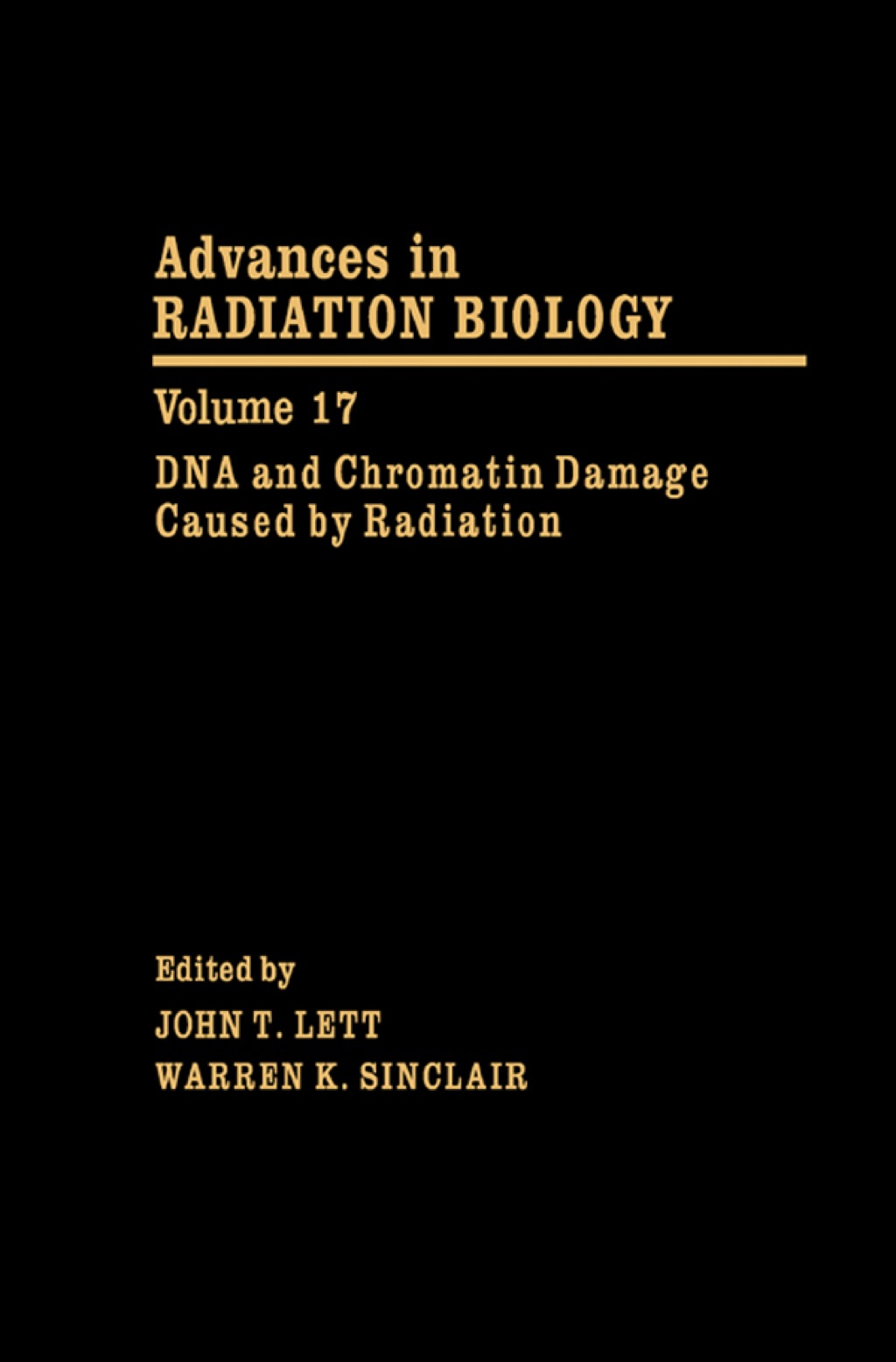 DNA and Chromatin Damage Caused by Radiation 