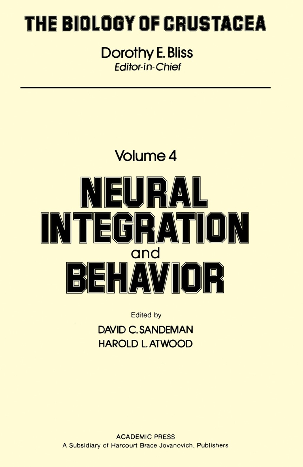 Neural Integration and Behavior 1st Edition