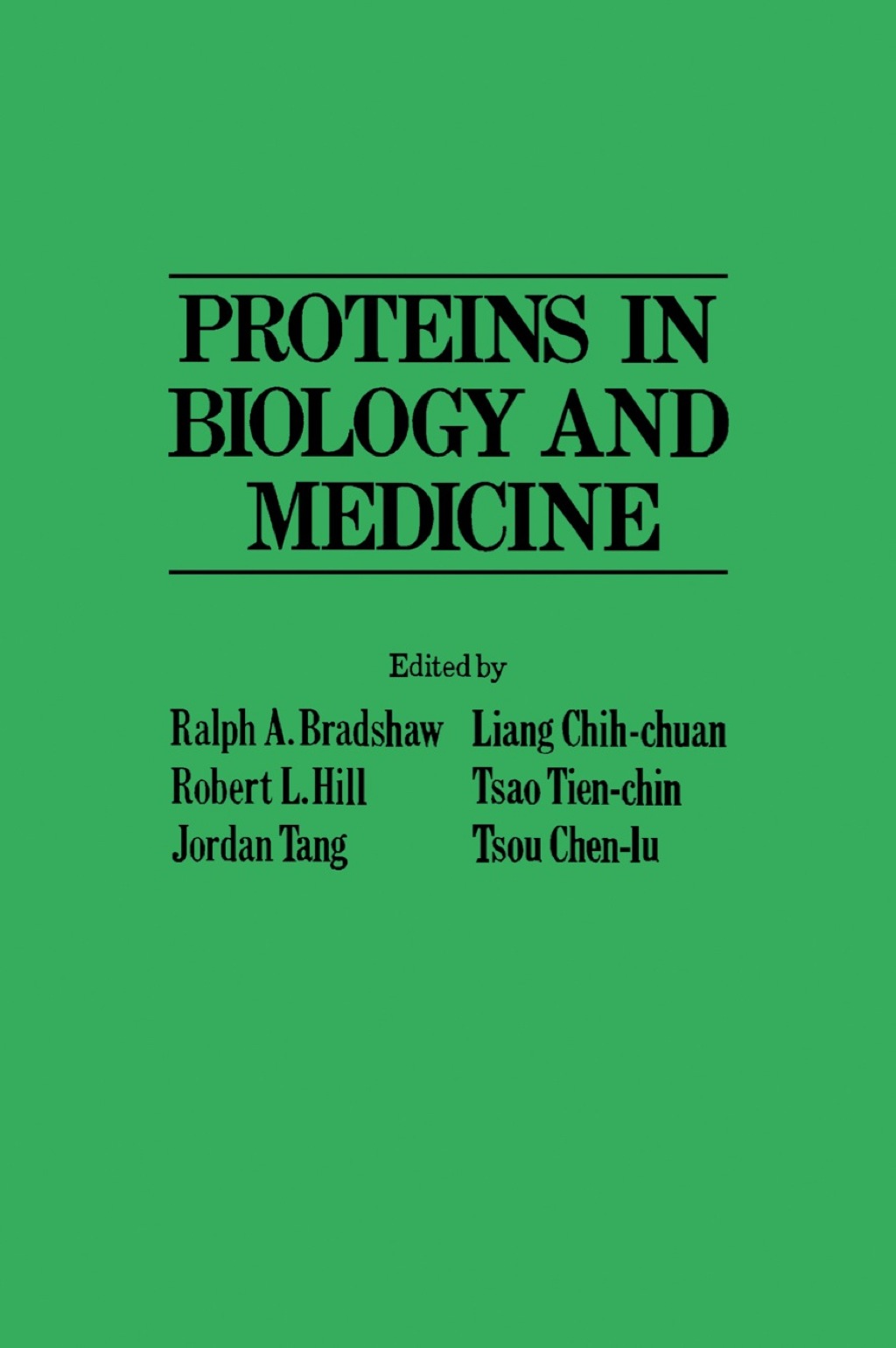 Proteins in Biology and Medicine 1st Edition