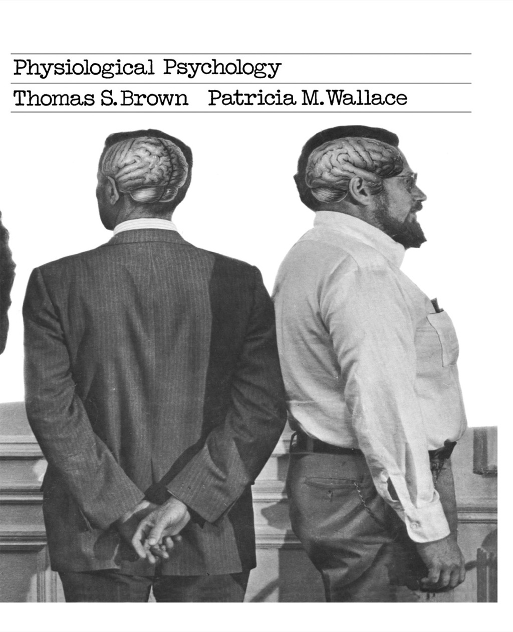 Physiological Psychology 1st Edition