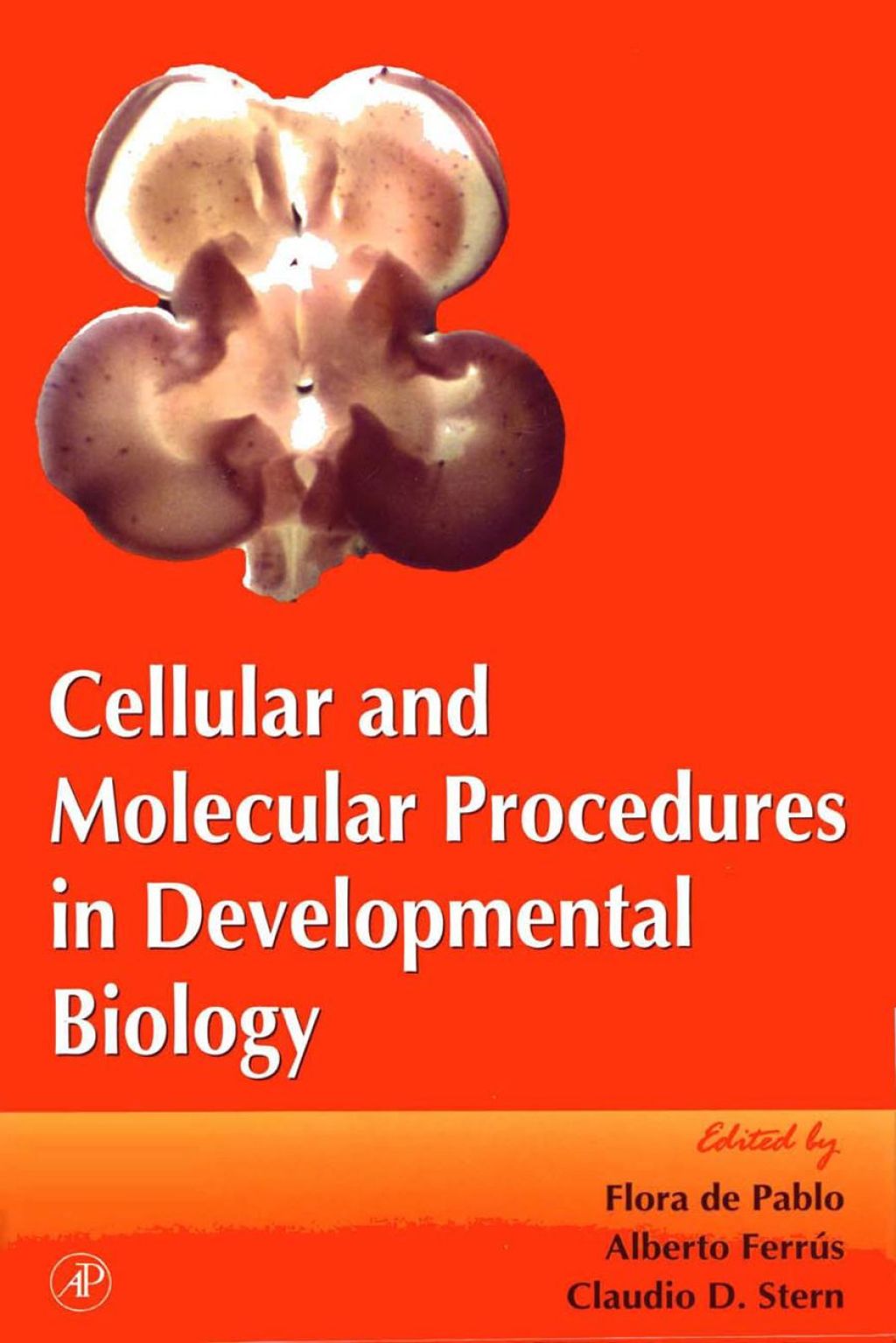 Cellular and Molecular Procedures in Developmental Biology 