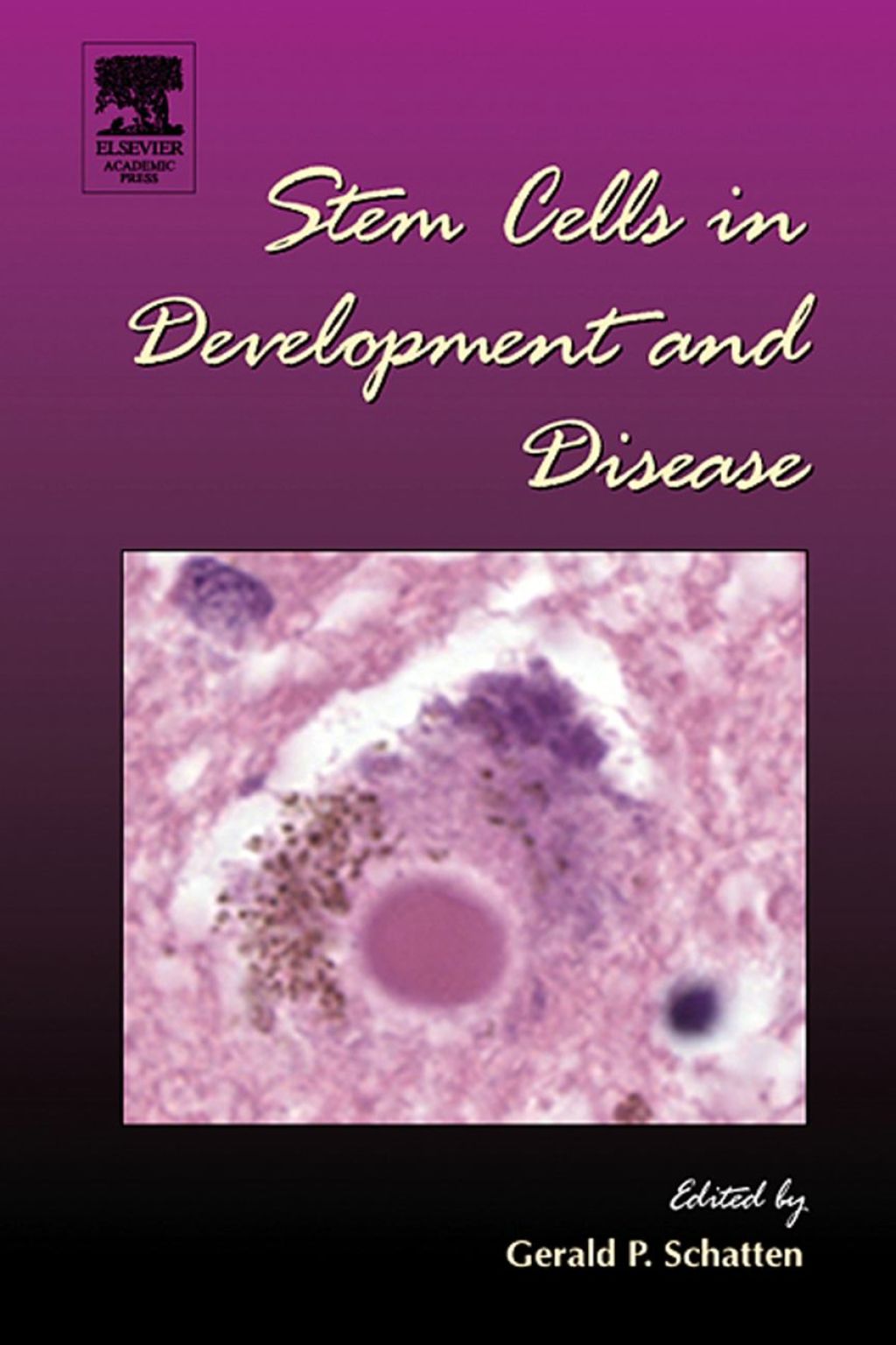 Stem Cells in Development and Disease 