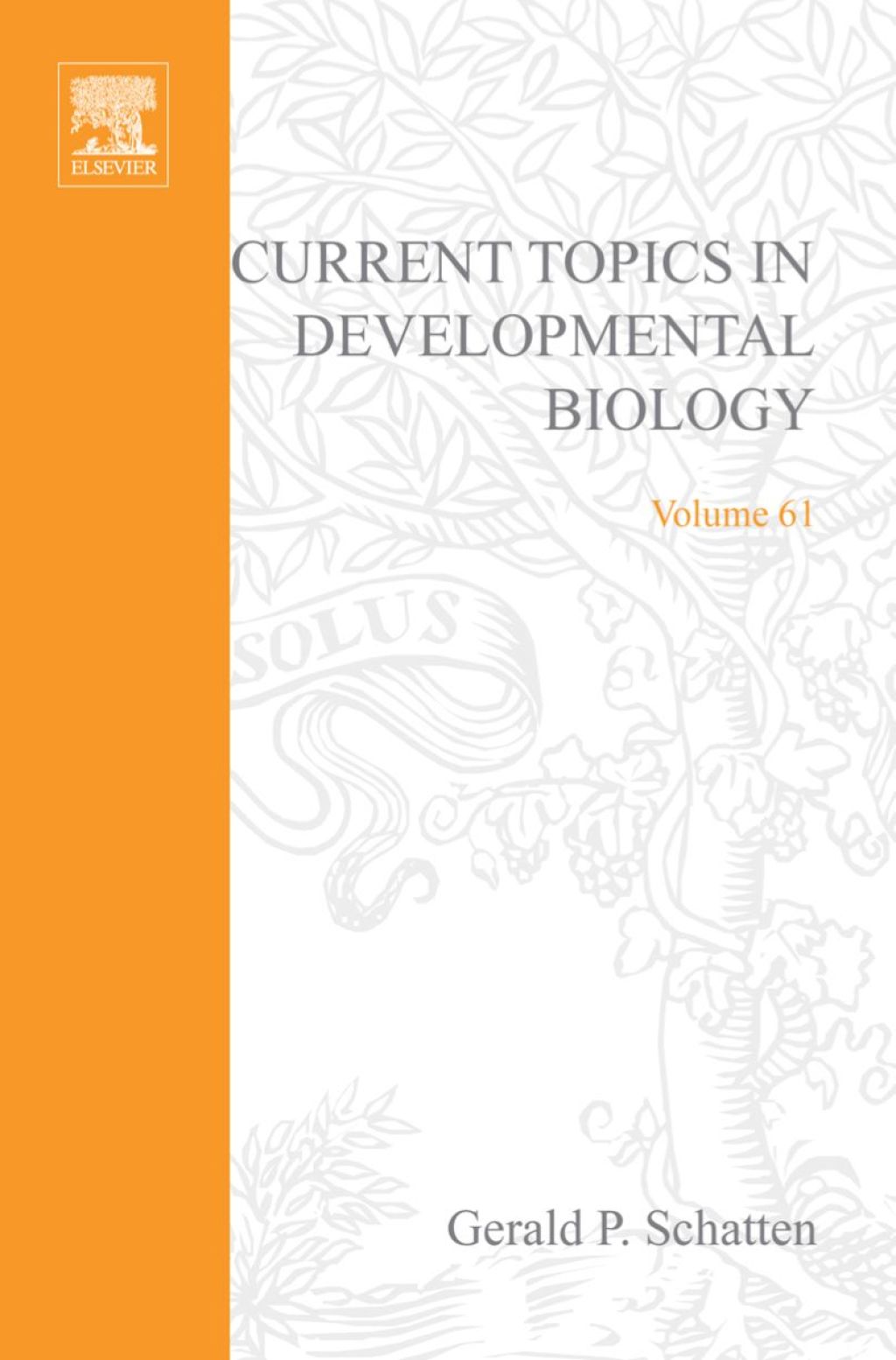 Current Topics in Developmental Biology 