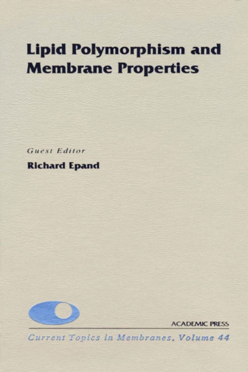 Lipid Polymorphism and Membrane Properties 