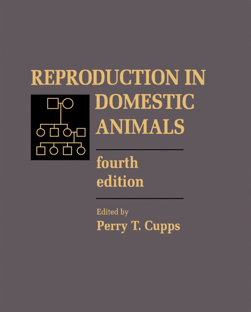 Reproduction in Domestic Animals 4th Edition