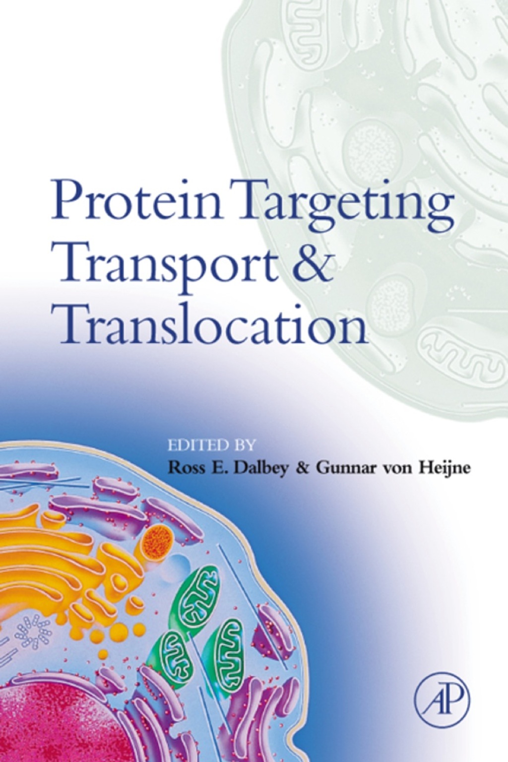 Protein Targeting, Transport, and Translocation 
