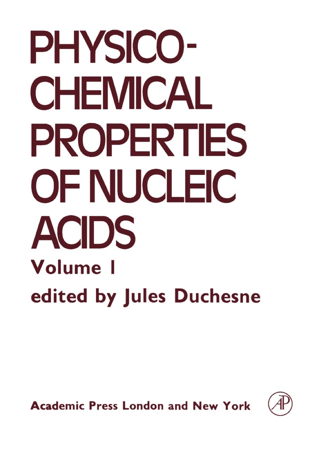 Electrical, Optical and Magnetic Properties of Nucleic acid and Components 
